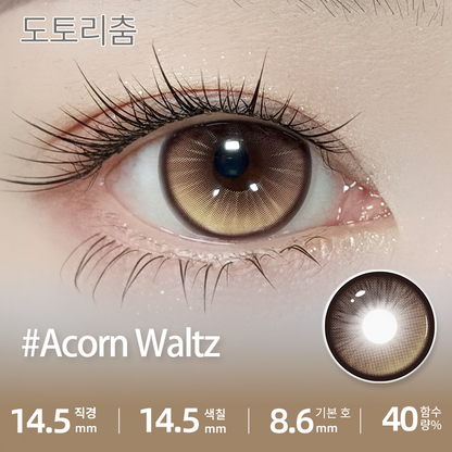 Acorn Waltz DIA:14.5 GDIA:14.5